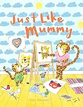 The Just Like Mummy