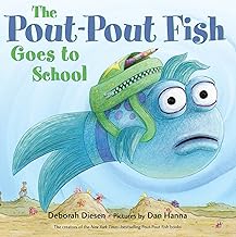 The Pout-Pout Fish goes to school